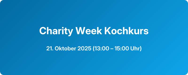 Charity Week Kochkurs